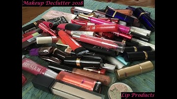 Makeup Declutter 2018: Lip Products