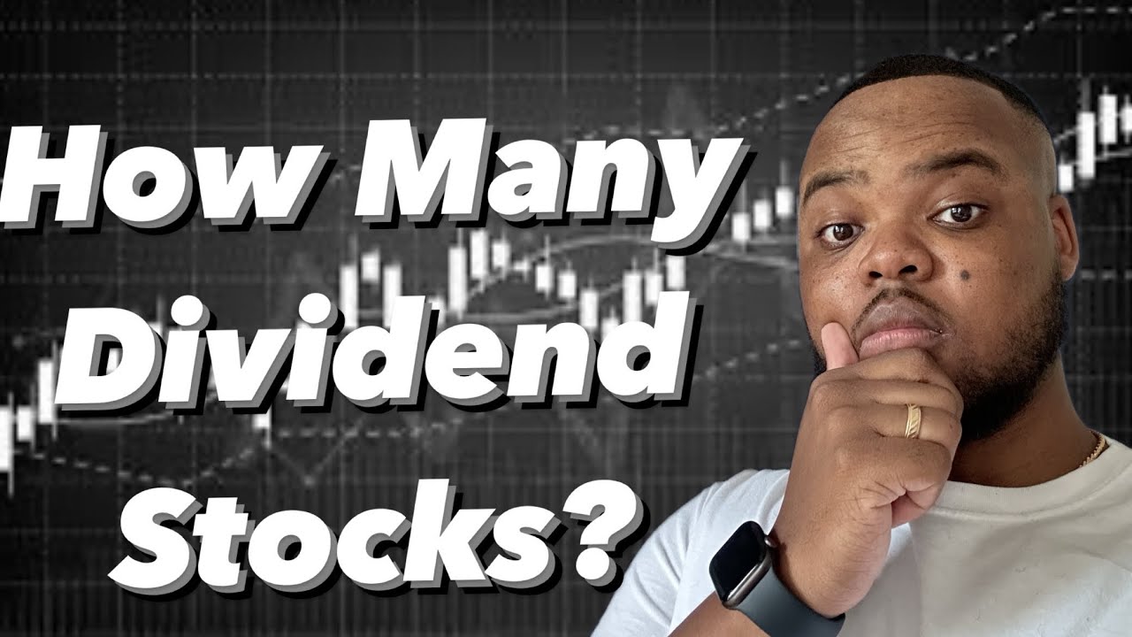 How Many Dividend Stocks Should You Own? Dividend Stocks YouTube