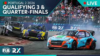 🔴 Qualifying 3 & Quarter-Finals LIVE | Euro RX of Portugal 2 2026