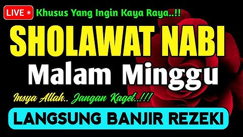 SHOLAWAT JIBRIL PENARIK REZEKI PALING DAHSYAT, Sholawat Nabi Muhammad SAW, SALAWAT PALING MERDU
