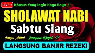 SHOLAWAT JIBRIL PENARIK REZEKI PALING DAHSYAT, Sholawat Nabi Muhammad SAW, SALAWAT PALING MERDU