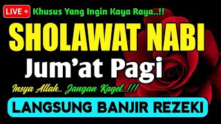 SHOLAWAT JIBRIL PENARIK REZEKI PALING DAHSYAT, Sholawat Nabi Muhammad SAW, SALAWAT PALING MERDU