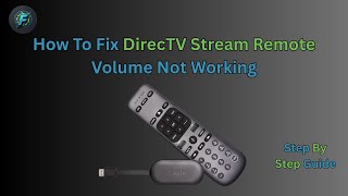 DirecTV Stream Remote Volume Not Working? Try This! screenshot 5