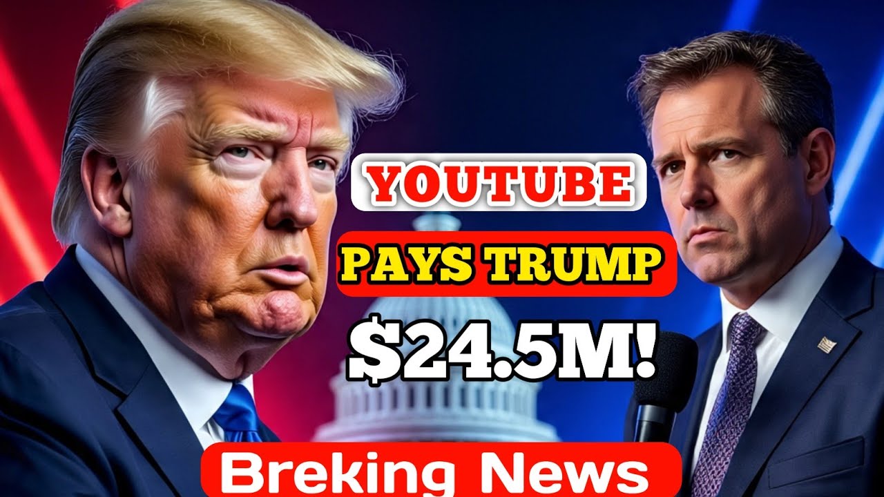 YouTube Pays Trump $24.5 Million Settlement | Breaking US Political News