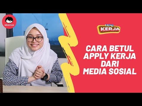 [ TIPS KERJA ] - Cara Apply Kerja Dari Media Sosial  (with English subtitle)