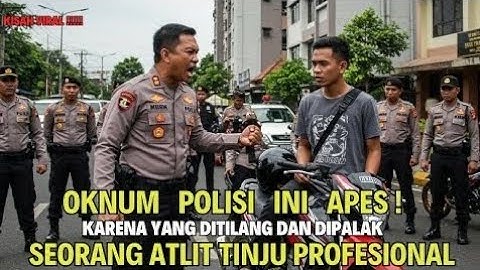 VIRAL‼️ POLISI INI KENA BATUNYA SETELAH MENILANG PETINJU PROFESIONAL‼️