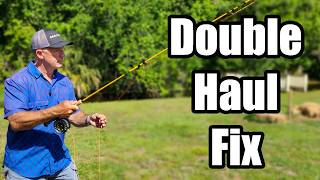 Double Haul Problems? Start Here
