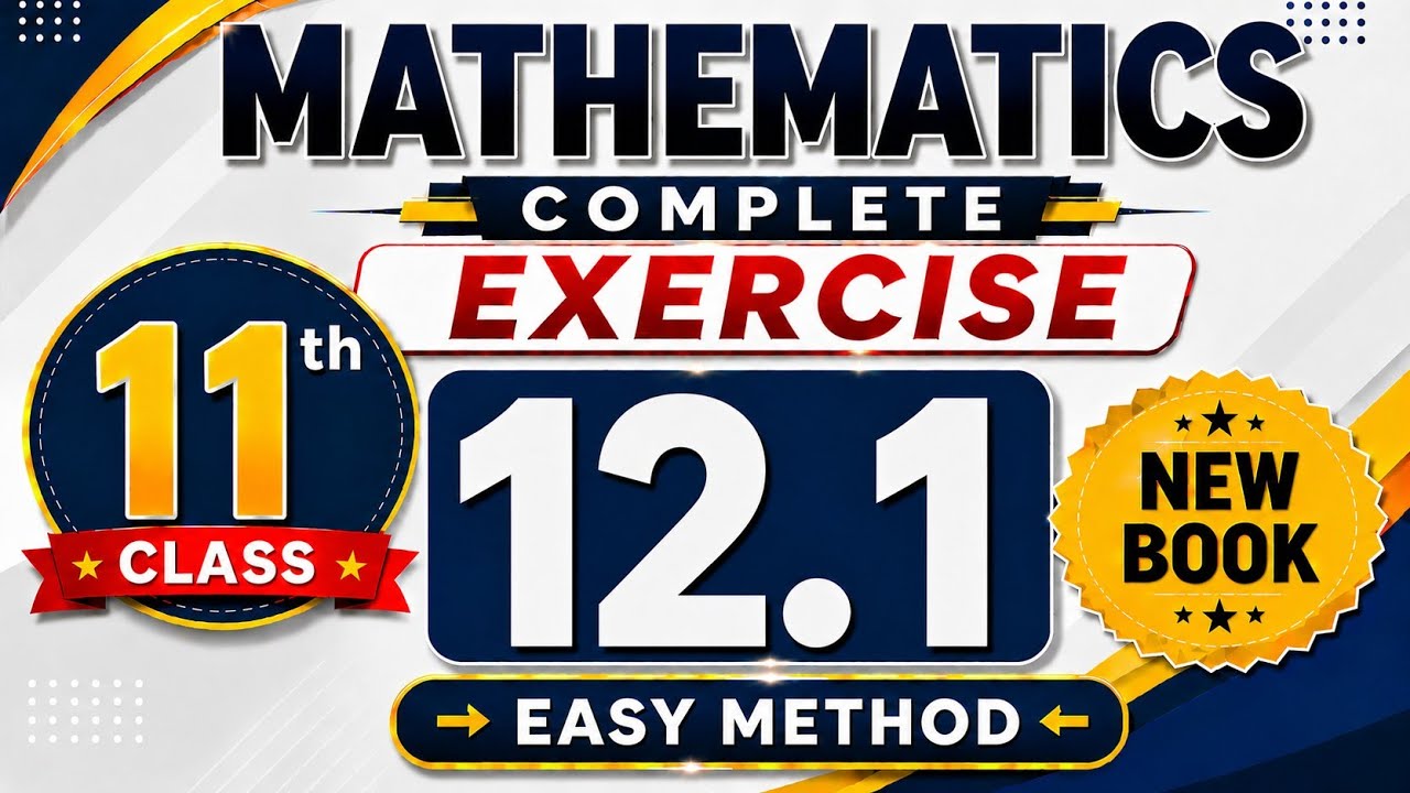 Class 11th Math New Book Exercise 12.1 | 1st Year Math Exercise 12.1 ...