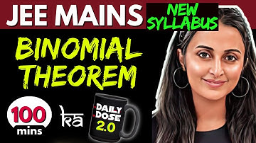 JEE MAINS 2025 𝒏𝒆𝒘 𝒔𝒚𝒍𝒍𝒂𝒃𝒖𝒔 : BINOMIAL THEOREM ONE SHOT | THEORY +PYQ’s+ Tricks | NEHA AGRAWAL MAM