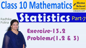 Statistics| Part-7|Class 10|Exercise-13.2 Problem(1,2 & 3) Mathematics NCERT/CBSE