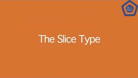 The Slice Type - CS 128 Honors Lecture 7