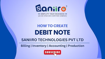 How to Create a Debit Note in Saniiro Software | Easy Purchase Return Guide