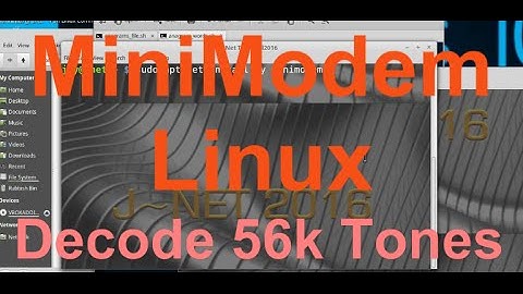 How To Install MiniModem On Linux To Decode 56k Tones