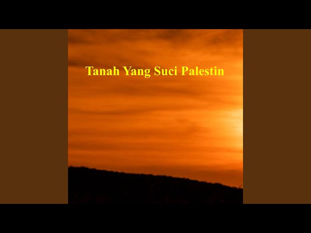 Tanah Yang Suci Palestin class=