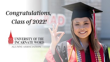Congratulations, Class of 2022! | UIW Alumni