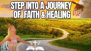 Journey of Faith: Healing, Hope & Spiritual Renewal