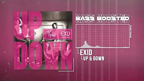 EXID (이엑스아이디) - UP & DOWN (위아래) [BASS BOOSTED]