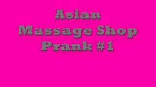 Asian Massage Shop Prank #1