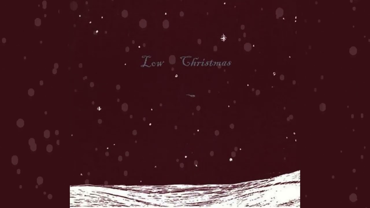 Just like christmas — Low (video)