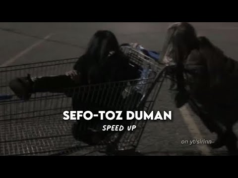 Sefo-Toz Duman |Speed Up|