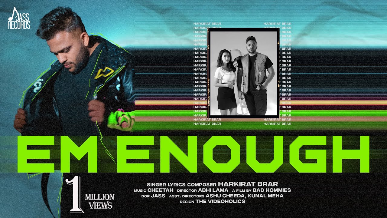 EM Enough (Official Video) Harkirat Brar | New Punjabi Songs 2023 | Jass Records