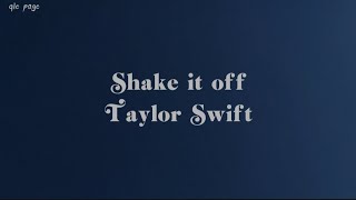 Shake It Off - Taylor Swift ( speed up ) lyrics Resimi