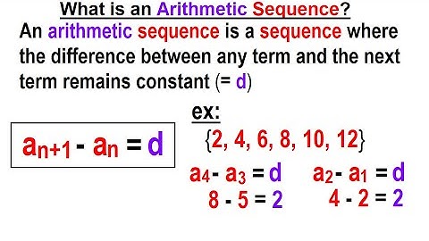 Algebra Ch 48: Sequences and Series (3 of 34) What is an Arithmetic Sequence?