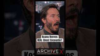 Keanu Reeves’ Real Ghost Encounter #celebrityghoststories