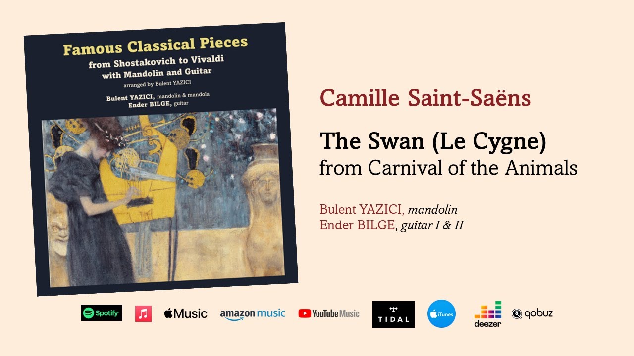 Camille Saint-Saëns: The Swan (Le Cygne) (Arr. for mandolin and 2 ...