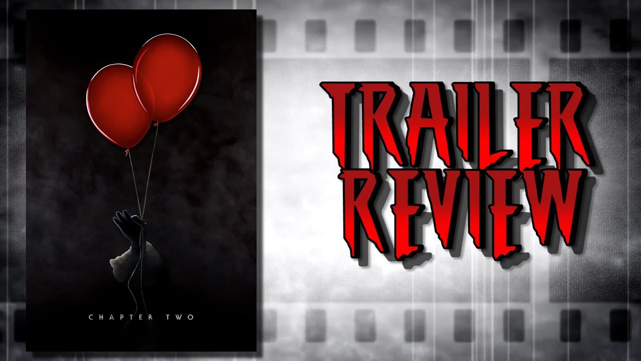 IT: Chapter 2 - Trailer Review! - YouTube