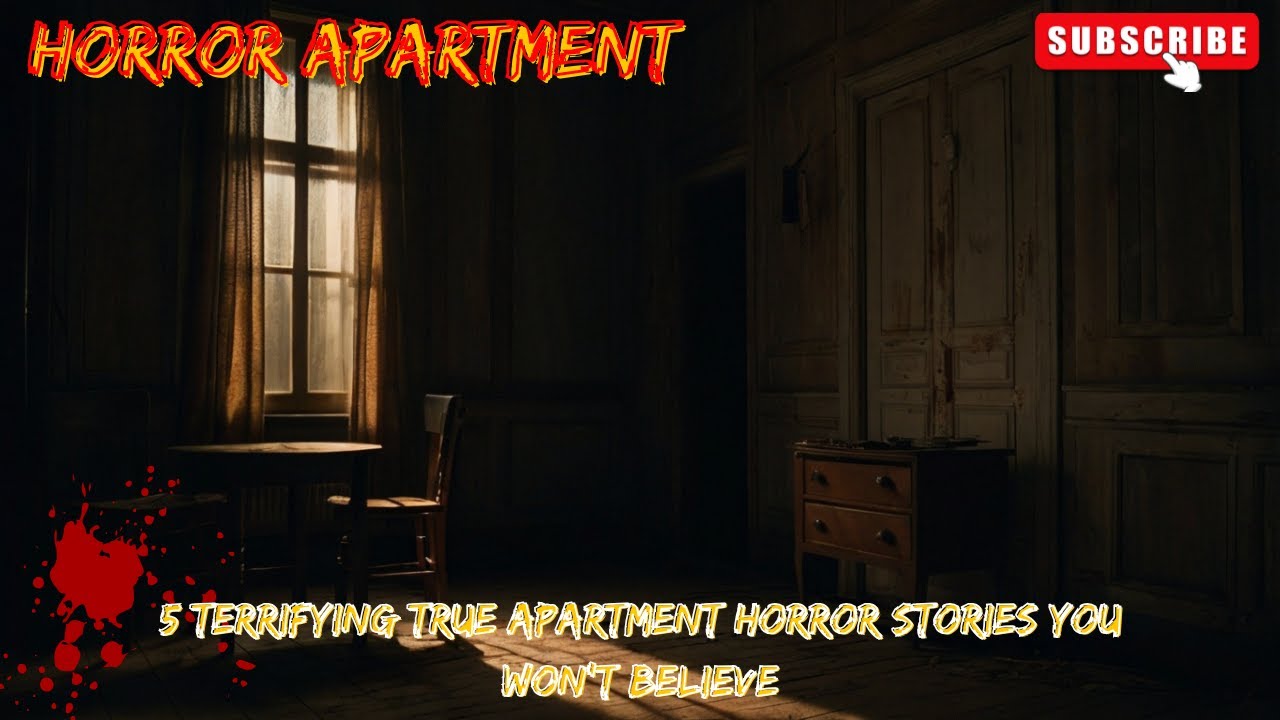 5 Terrifying True Apartment Horror Stories You Won’t Believe YouTube
