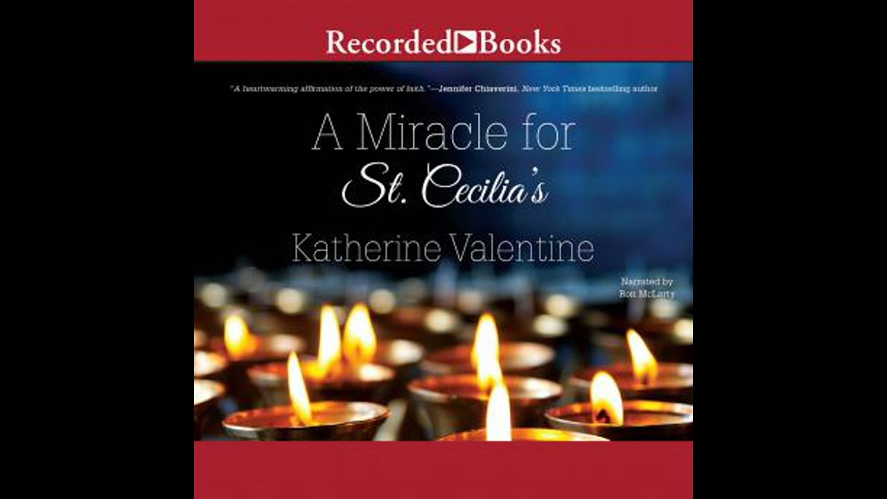 Miracle for St. Cecilia's - Katherine Valentine
