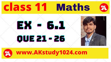 Maths class 11 Ex 6.1 Q21-Q26 Linear Inequalities by Ak Yadav