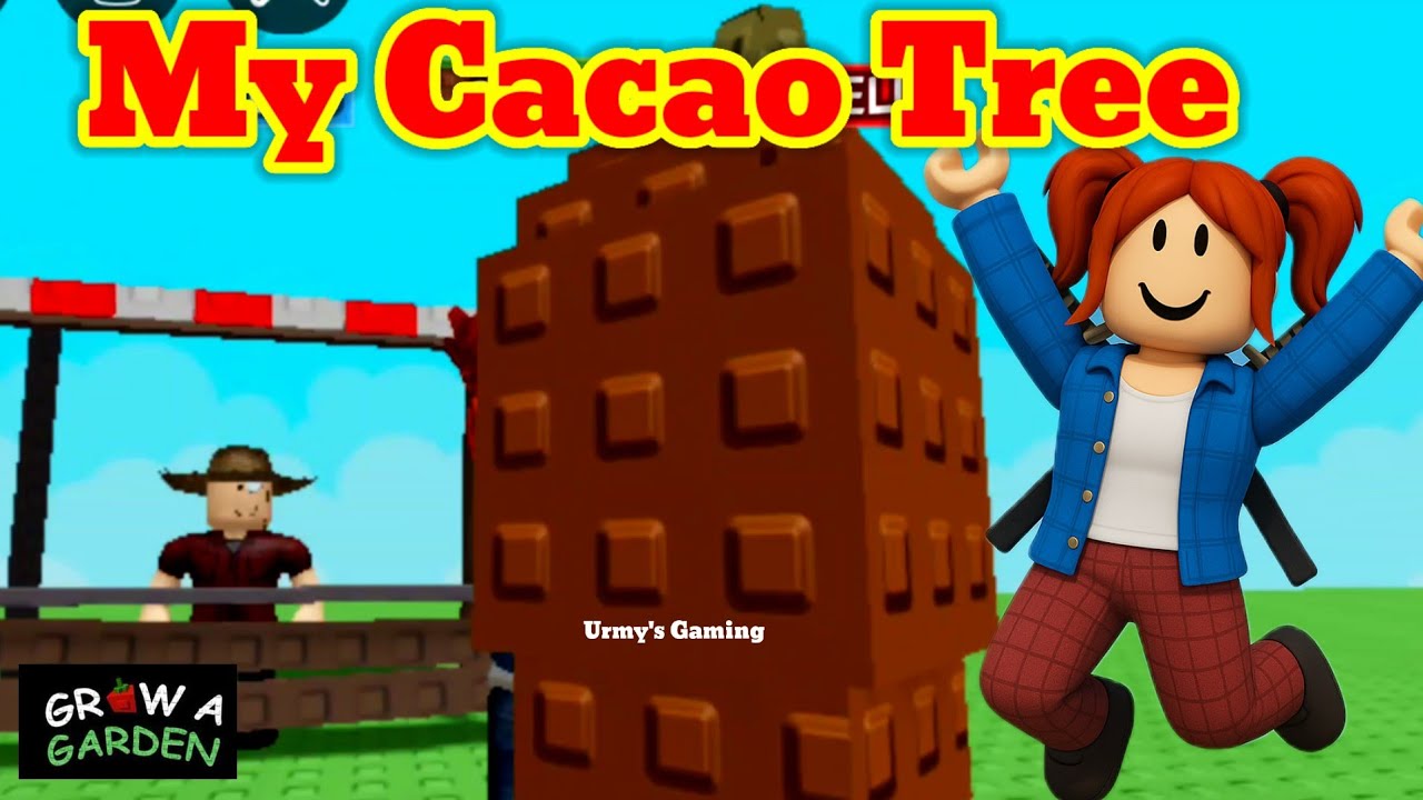 My Cacao Tree Grow A Garden Urmy S Gaming Roblox YouTube 