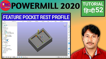 POWERMILL 2020 | FEATURE MACHINING  | FEATURE POCKET REST PROFILE |