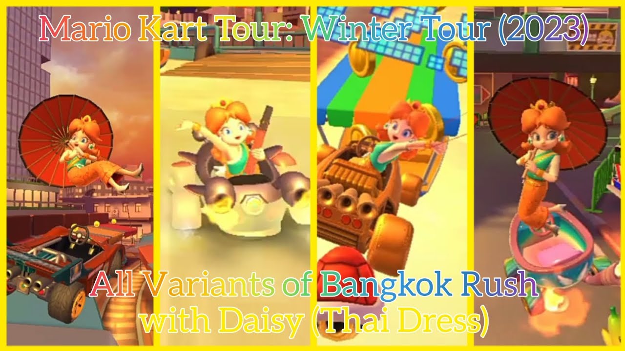 All Variants of Bangkok Rush with Daisy (Thai Dress) Mario Kart Tour