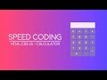 Speed Coding  HTML, CSS, JS - Calculator - YouTube