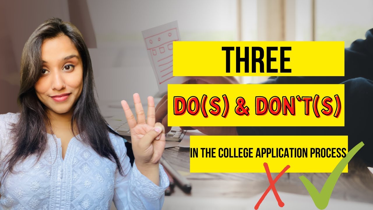 3 Dos And Don ts In The College Application Process college 3-dos-and-don-ts-in-the-college-application-process-college