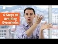 4 Steps to Avoiding Overwhelm