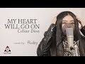 MY HEART WILL GO ON / Celine Dion 【タイタニック 主題歌】
