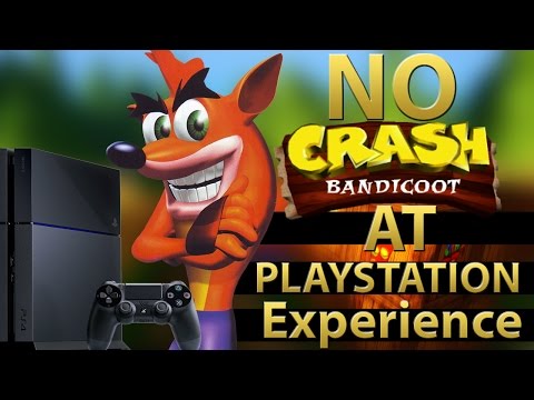 NO CRASH AT PLAYSTATION EXPERIENCE #WeWantCrash