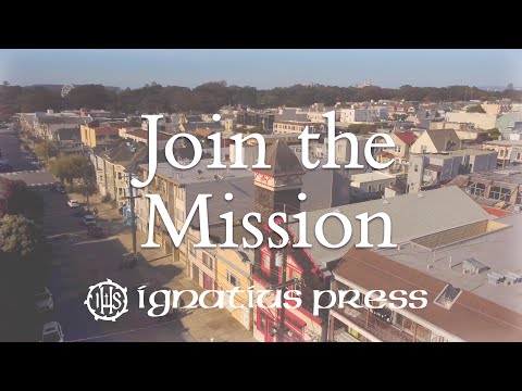 Join the mission of Ignatius Press