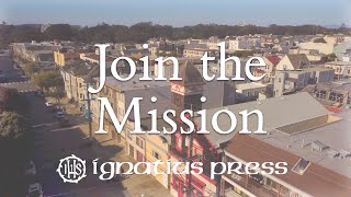 Join The Mission Of Ignatius Press