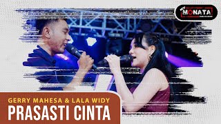 Gerry Mahesa, Lala Widy - Prasasti Cinta I New Monata