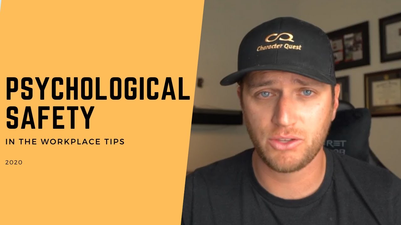Psychological safety in the workplace tips (2020)