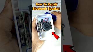 How To Repair Bluetooth #speaker  #experiment #shorts