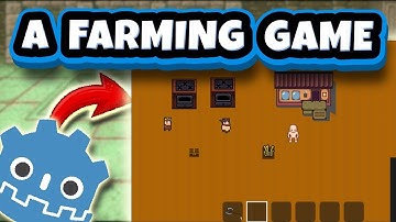 System Interactions for A Farming Game in Godot 4