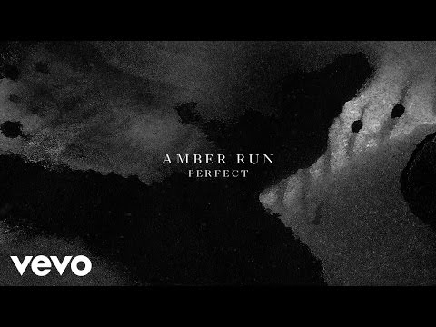 Amber Run - Perfect (Audio)