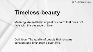 Timeless-beauty Meaning