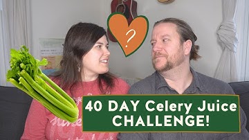 40 Day Celery Juice Challenge | 2022 TRANSFORMATIONS